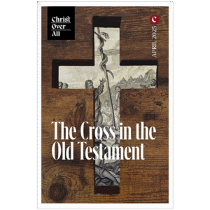 The Cross in the Old Testament