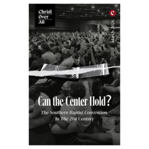 Can the Center Hold? The Southern Baptist Convention in the 21st Century
