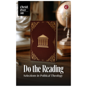 Do the Reading: Selections in Political Theology